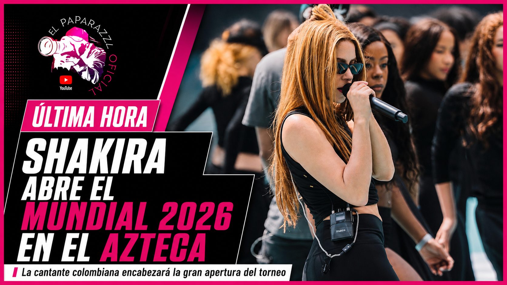 Shakira abre el Mundial 2026 en el Azteca: «Esto ya arrancó mi gente» — la reina de los Mundiales cumple