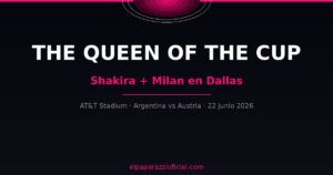 Shakira Milan Sasha AT&T Stadium Dallas Messi récord Mundial 2026